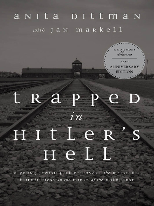 Title details for Trapped in Hitler's Hell by Anita Dittman - Available